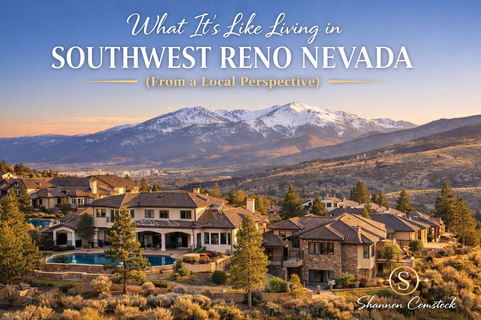 Southwest Reno Nevada neighborhood with mountain views homes and access to outdoor lifestyle near Lake Tahoe